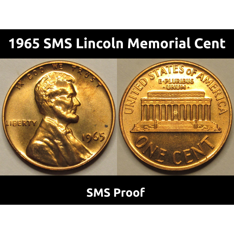 1965 SMS Lincoln Memorial Cent - uncirculated vintage American penny
