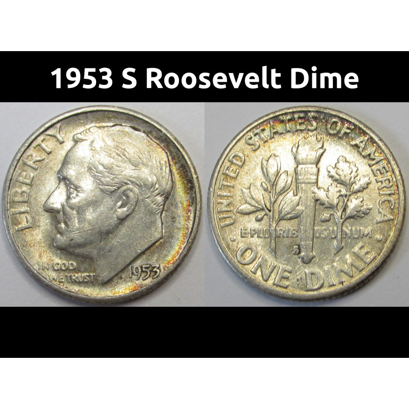 1953 S Roosevelt Dime - antique toned San Francisco mintmark silver dime