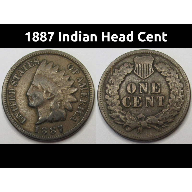 1887 Indian Head Cent - antique Old West American cent