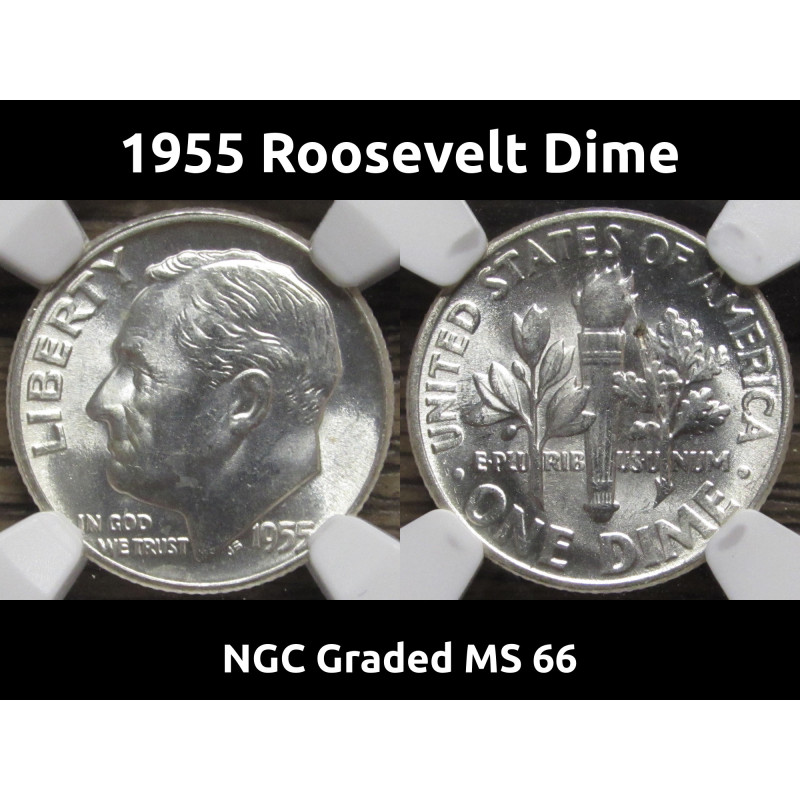 1955 Roosevelt Dime - NGC Graded MS 66 - high quality silver dime