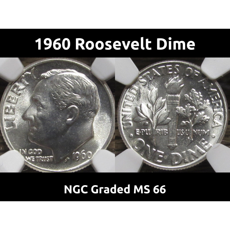 1960 Roosevelt Dime - NGC Graded MS 66 - high quality uncirculated dime