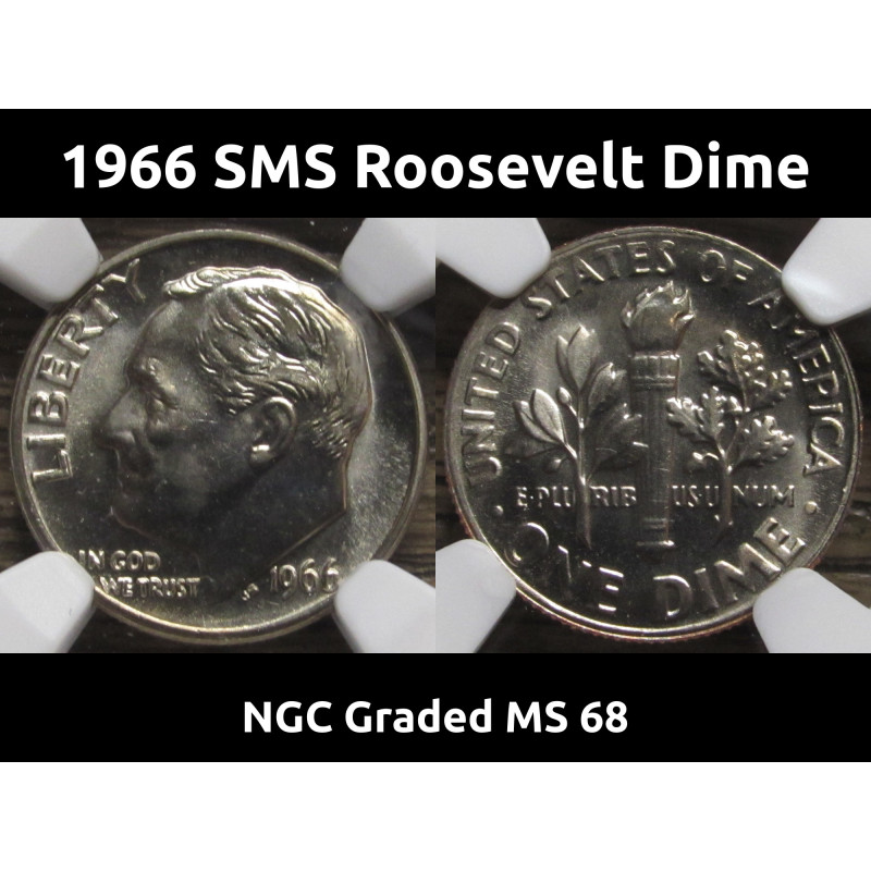1966 SMS Roosevelt Dime - NGC Graded MS 68 - high grade prooflike dime