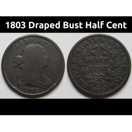 1803 Draped Bust Half Cent...