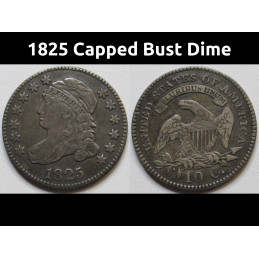 1825 Capped Bust Dime -...