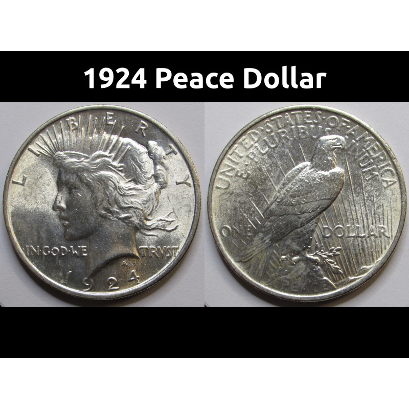 1924 Peace Dollar -high grade antique American silver dollar