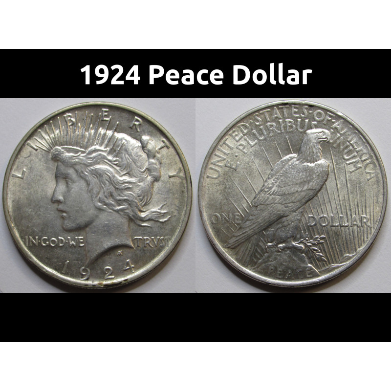1924 Peace Dollar - uncirculated antique American silver dollar coin