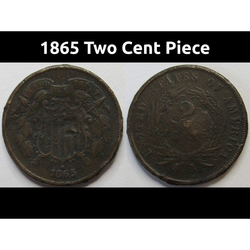 1865 Two Cent Piece - Civil War era copper coin